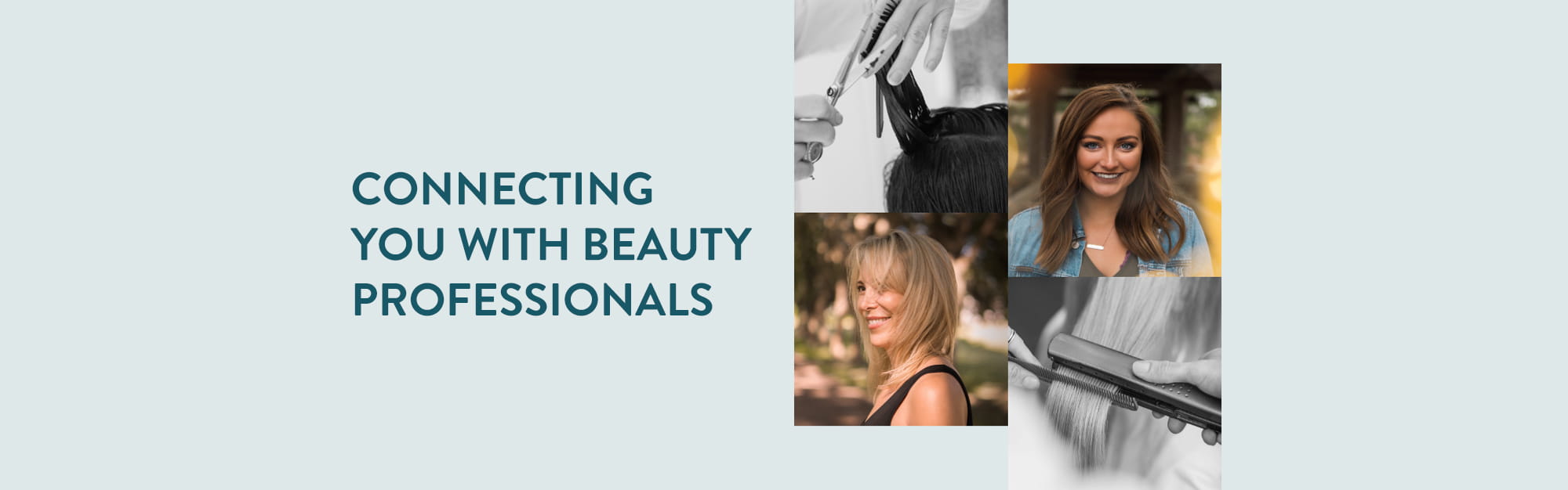 Connecting you with beauty professionals